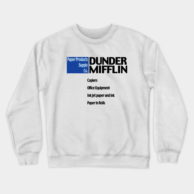 Dunder Mifflin Crewneck Sweatshirt by bluesentinel87